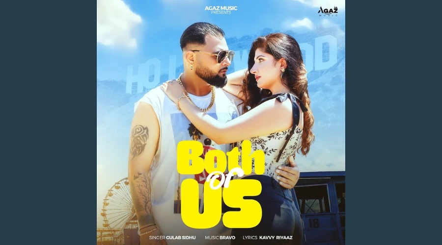 BOTH OF US Lyrics - Gulab Sidhu