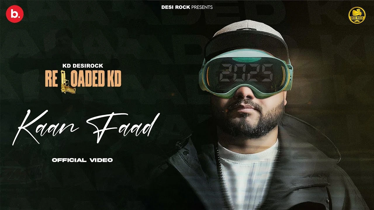 Kaan Faad Lyrics - KD DESI ROCK