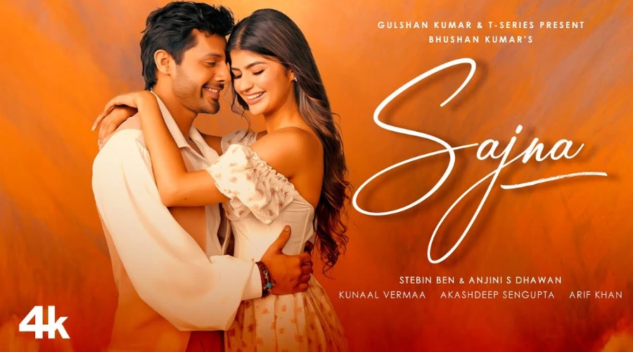 Sajna Song Lyrics - Stebin Ben