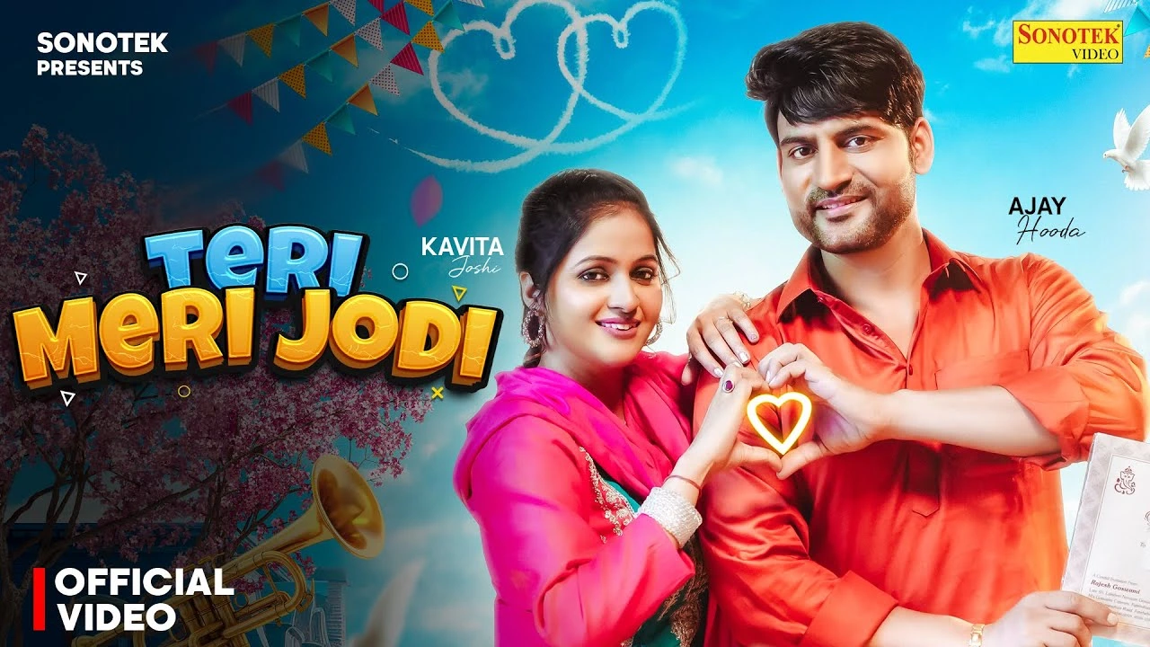 Teri Meri Jodi Song Lyrics - Ajay Hooda