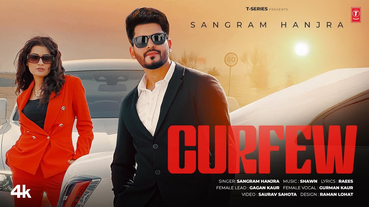 CURFEW Lyrics - Sangram Hannjra