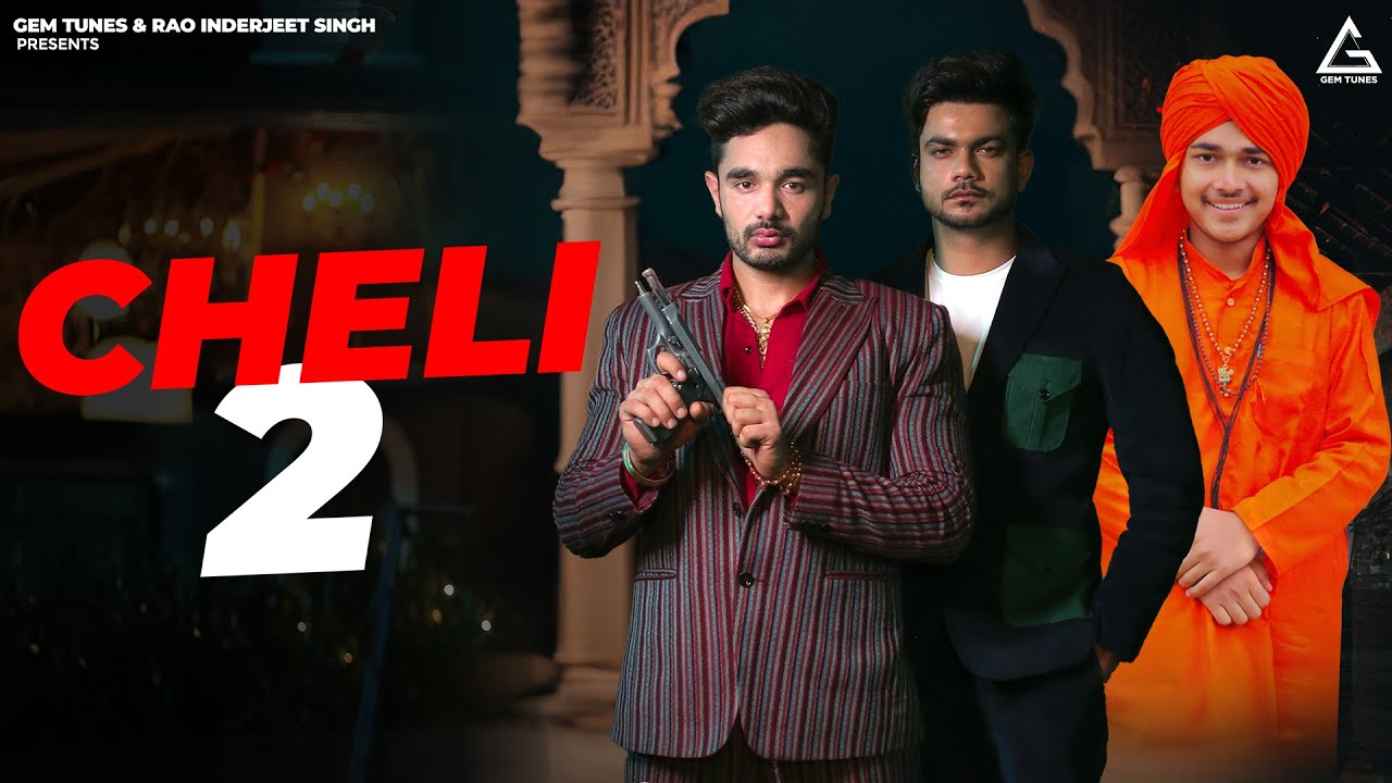 Cheli 2 Lyrics - Kehar Kharkiya