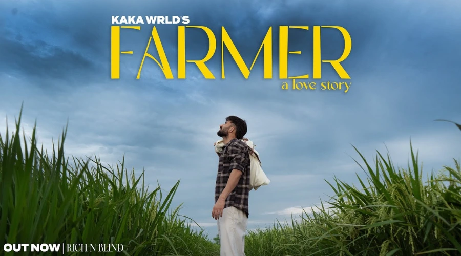 Farmer (A Love Story) Lyrics - Kaka Wrld