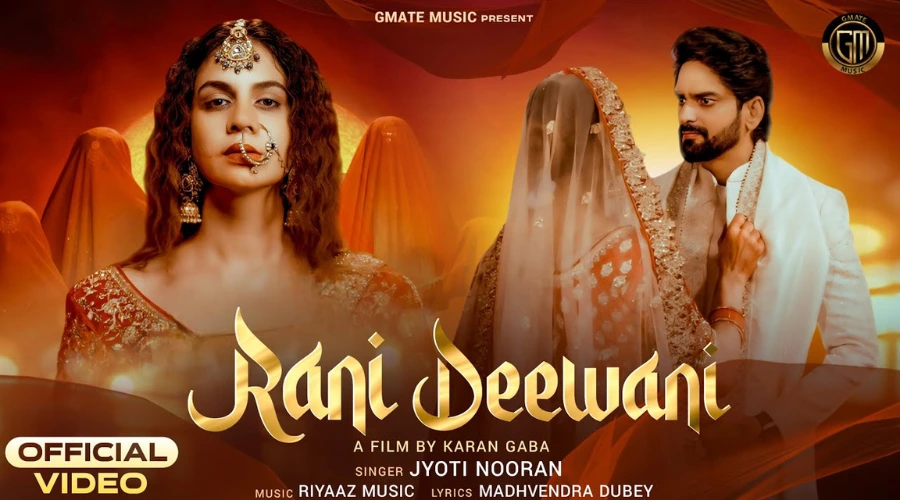 Rani Deewani Lyrics - Jyoti Nooran