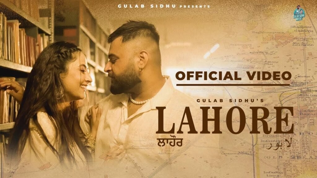 Lahore – Gulab Sidhu