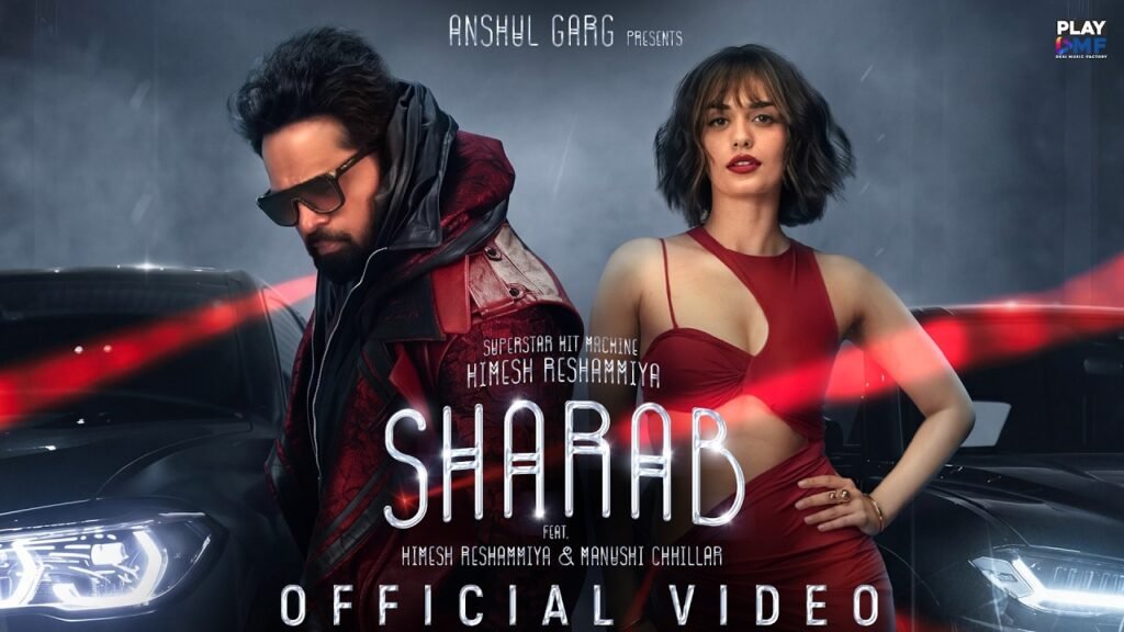 Sharab – Himesh Reshammiya