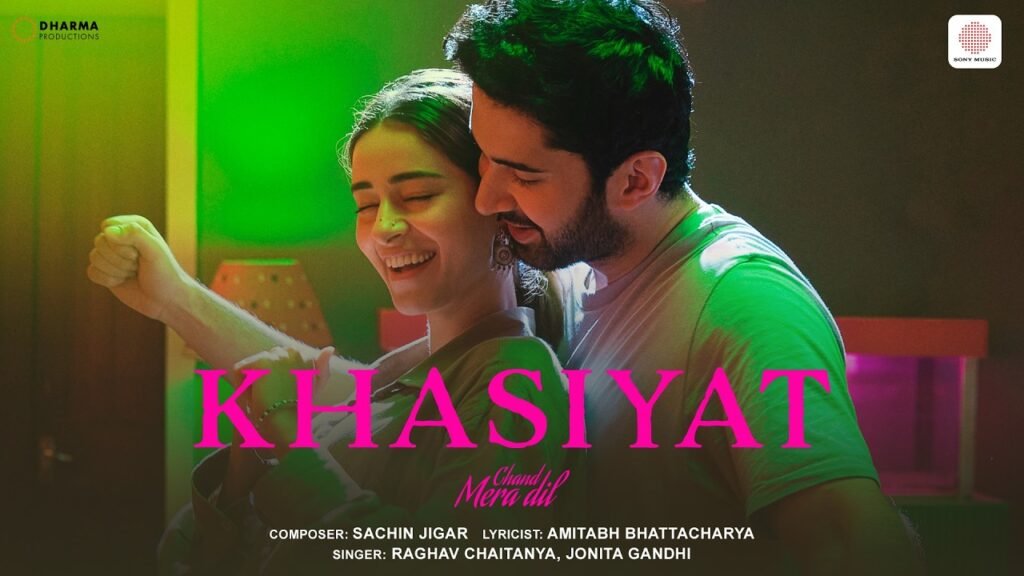 Khasiyat – Raghav Chaitanya & Jonita Gandhi